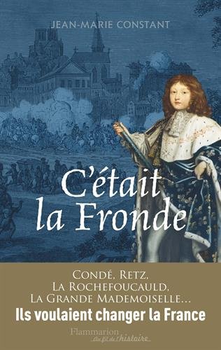 C'était la Fronde