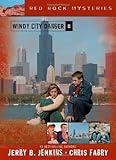 Windy City Danger (Red Rock Mysteries #11) by Jerry B. Jenkins, Chris Fabry