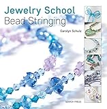 Jewelry School: Bead Stringing by 