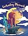 Enchanting Mermaids Coloring Book: A Stunning Coloring Book for Women and Girls (Coloring Gifts for Adults, Kids, Beginners) by Julia Rivers, Storytroll