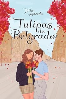Livro Tulipas de Belgrado