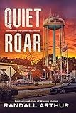 A Quiet Roar: Sometimes Disruption Is Overdue by 