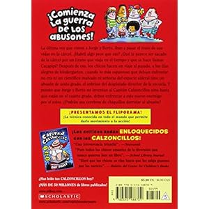 El Capitán Calzoncillos y el terrorífico retorno de Cacapipí: (Spanish language edition of Captain Underpants and the Terrifying Return of Tippy Ti