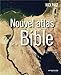 Nouvel atlas de la Bible (French Edition) by