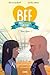 BFF Best Friends Forever!, Tome 2 : Face à face by 