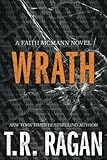 Wrath (Faith McMann Trilogy)