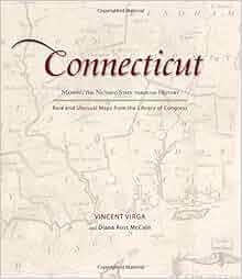 Amazon Com Connecticut Mapping The Nutmeg State Through