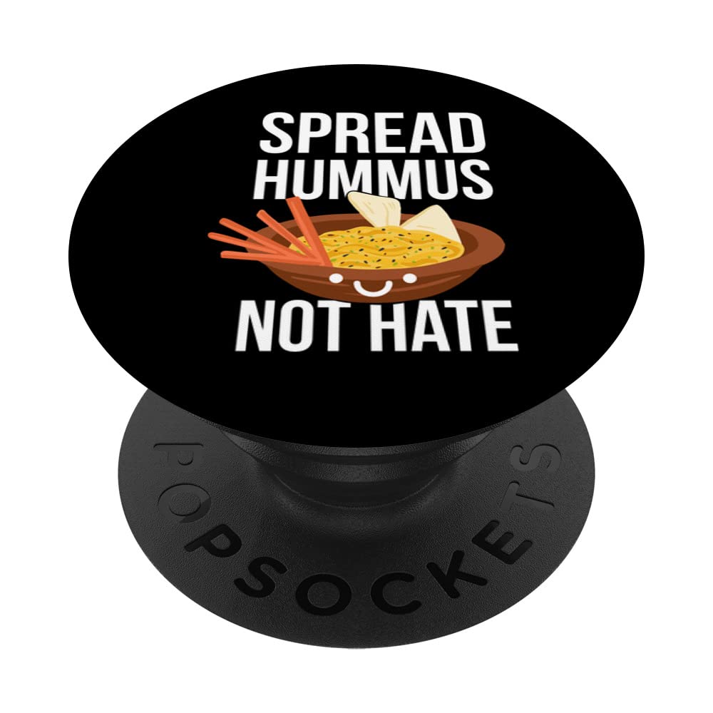 Spread Hummus Not Hate PopSockets Swappable PopGrip