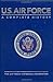 U.S. Air Force (Hugh Lauter Levin's Military History) by Dik Daso
