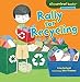 Rally for Recycling (Cloverleaf Books ™ ― Planet Protectors)