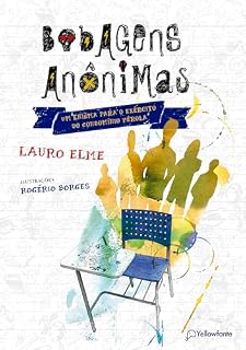 Livro Bobagens anônimas: Um enigma para o exércíto do Condomínio Pérola