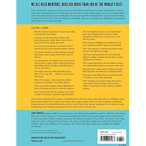 Tribe of Mentors: Short Life Advice from the Best in the World