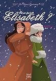 Où es-tu Élisabeth ? (Les Sœurs Espérance t. 2) (French Edition) by Sophie de MULLENHEIM, Maëlle C.