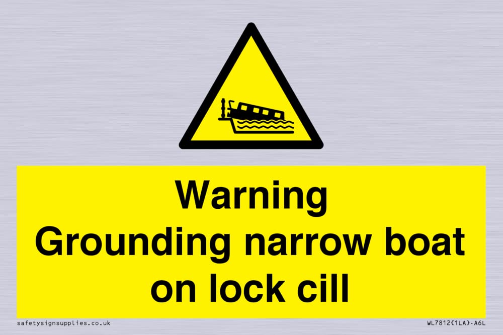Warning Grounding narrow boat on lock cill Sign - 150x100mm - A6L