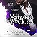 The Vampire's Club: An M/M Vampire Romance, Book 4 by 
