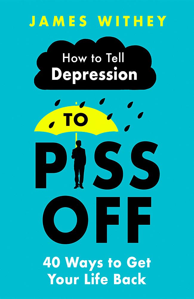 How to Tell Depression to Piss Off Book Cover