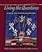 Living the Questions, second edition: A Guide for Teacher-Researchers