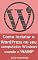 Livro Como instalar o WordPress no seu computador Windows usando o WAMP: Guia passo-a-passo