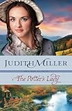 The Potter's Lady (Refined by Love) by Judith Miller