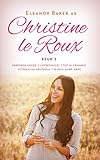 Christine le Roux Keur 2 (Afrikaans Edition)