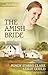 The Amish Bride (The Women of Lancaster County Book 3) by Mindy Starns Clark, Leslie Gould