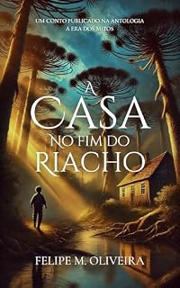 Livro A Casa no Fim do Riacho