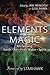 Elements of Magic: Reclaiming Earth, Air, Fire, Water & Spirit by Jane Meredith, Gede Parma