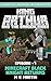 King Arthur and the Dragon Rider Episode 7: Minecraft Black Knight Returns (King Arthur Comic Series) by M.E. Martin