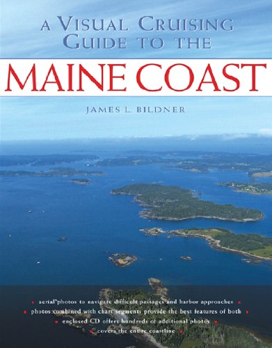 Download A Visual Cruising Guide to the Maine Coast Download A Visual Cruising Guide to the Maine Coast