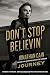 Don't Stop Believin': The Man, the Band, and the Song that Inspired Generations by Jonathan Cain