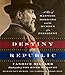 Destiny of the Republic: A Tale of Madness, Medicine and the Murder of a President