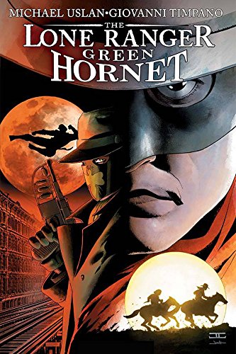 Lone Ranger / Green Hornet: Champions of Justice