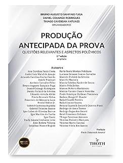 Livro Produção antecipada da prova: questões relevantes e aspectos polêmicos