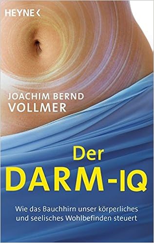 Der Darm Iq Wie Das Bauchhirn Unser Korperliches Und Seelisches Wohlbefinden Steuert Vollmer Joachim Bernd 9783453703018 Amazon Com Books