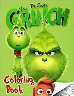 Grinch Coloring Book: Exclusive High Quality Images Inpired by Dr Seuss ...