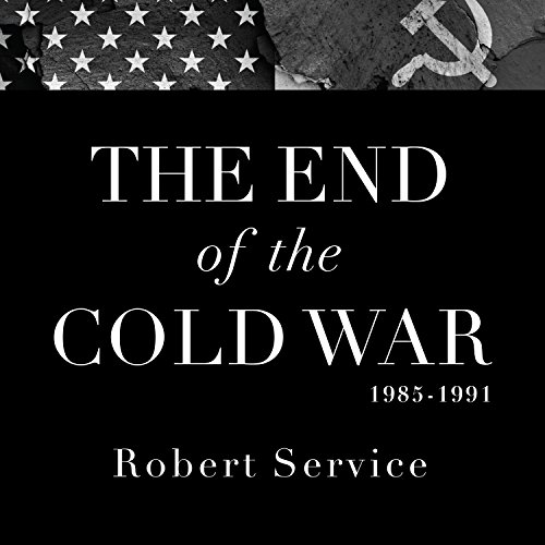 Download The End of the Cold War 1985-1991 Download The End of the Cold War 1985-1991