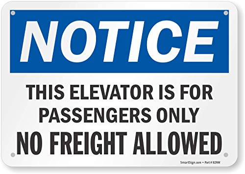 SmartSign "Notice - This Elevator is for Passengers