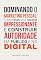 Livro Dominando o marketing pessoal: como criar uma imagem impressionante e construir autoridade em público e no digital