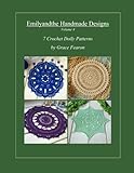 Emilyandthe Handmade Designs, Volume 4: 7 Crochet Doily Designs by Grace Fearon