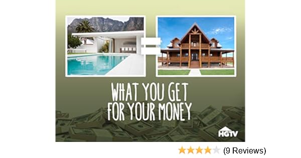 Watch What You Get For Your Money Season 1 Prime Video