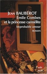 Émile Combes et la princesse carmélite