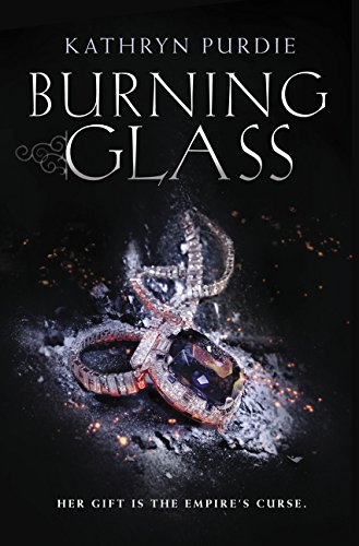 Burning Glass (Burning Glass, #1)