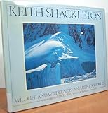 Front cover for the book Wildlife and wilderness : an artist's world by Keith Shackleton