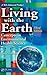 Living with the Earth: Concepts in Environmental Health Science