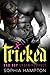 Tricked: A Bad Boy Urban Romance