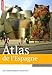 Atlas de l'Espagne by 
