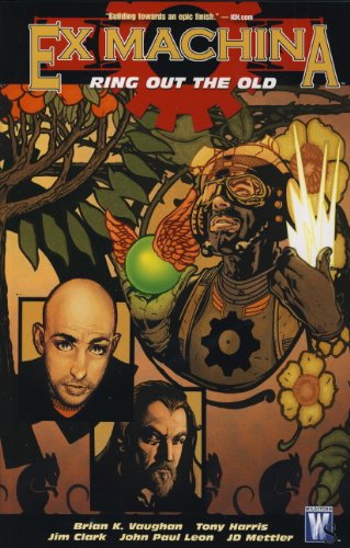 "Ex Machina - Ring Out the Old v. 9 (Ex Machina 9)" av Brian K. Vaughan