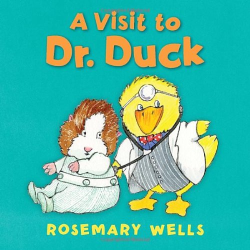 A Visit to Dr. Duck A Visit to Dr. Duck