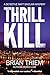 Thrill Kill: A Matt Sinclair Mystery
