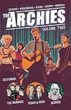 The Archies Vol. 2 by Matthew Rosenberg, Alex Segura